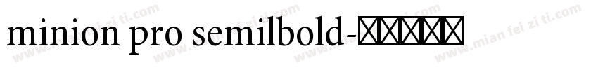 minion pro semilbold字体转换